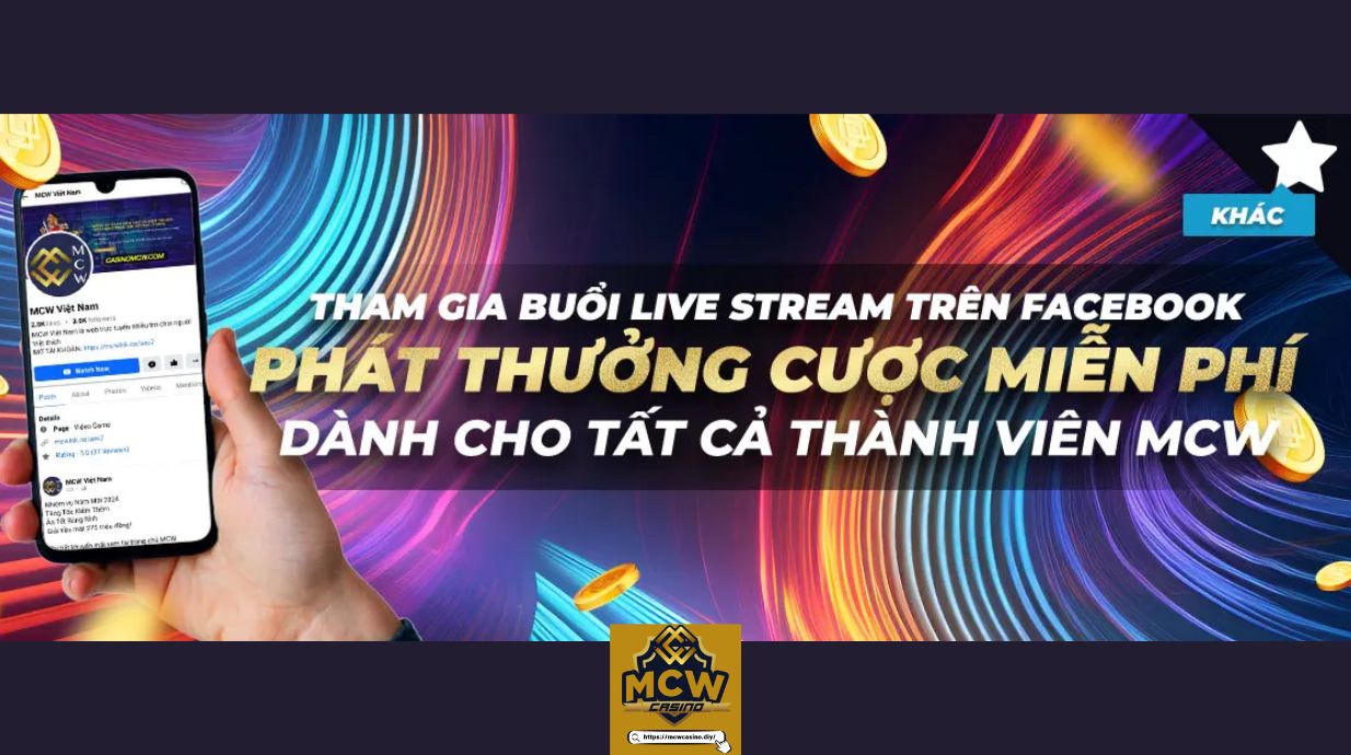 Khuyến mãi Mcw Casino bí mật