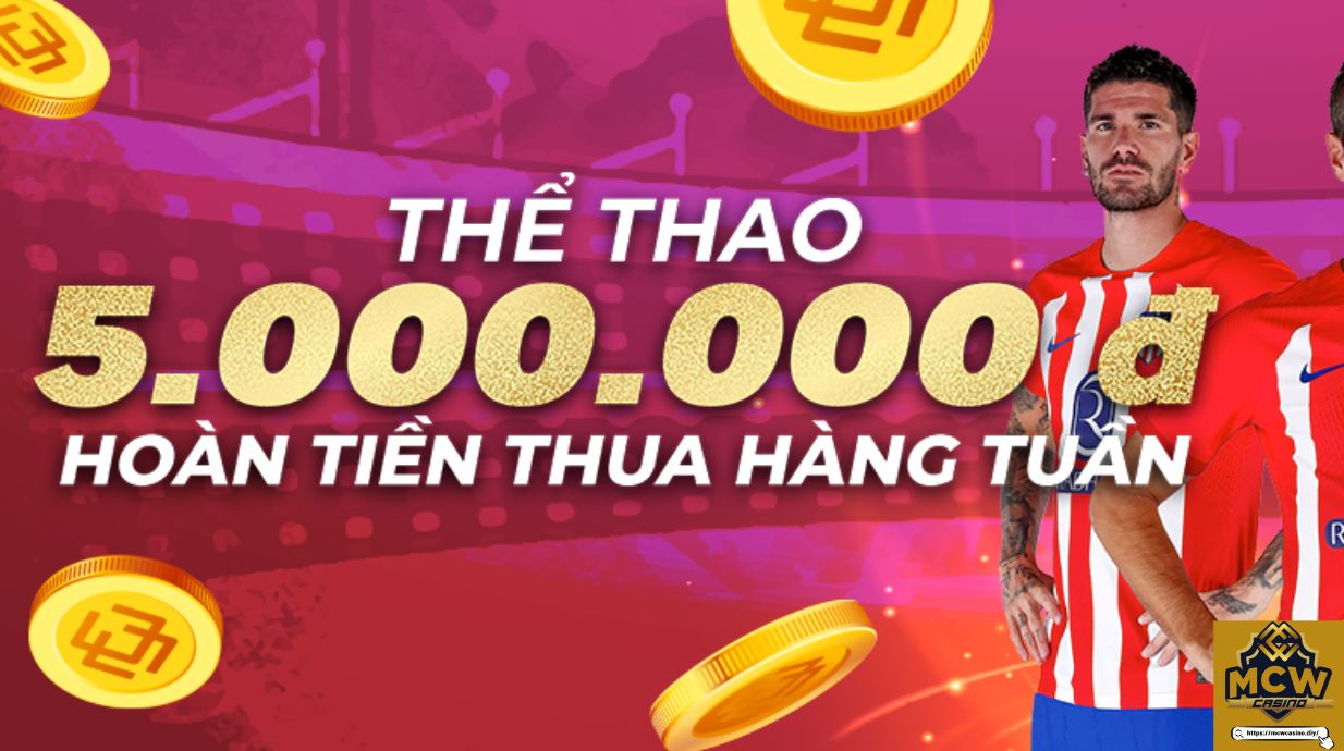 Đa dạng sảnh cược thể thao MCW Casino