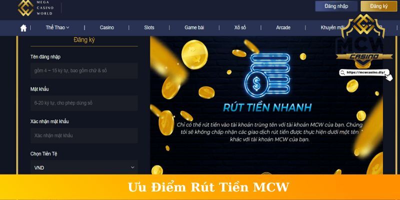 Yêu cầu cần chấp hành khi rút tiền MCW Casino